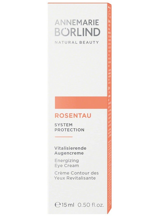 Rose Dew Energizing Eye Cream Regenerating And Rehydrating With Alpenrose Extract And Himalayan Cherry Oil Vegan 0.50 Fl. Oz.