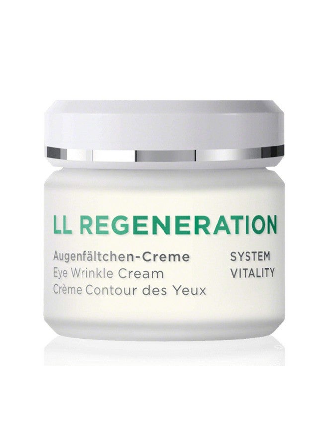 Ll Regeneration Eye Wrinkle Cream Natural Vitamin C + E Anti Aging Eye Cream With Ll Biocomplex For Smoothed Brighter And Plump Skin With New Elasticity 1.1 Oz