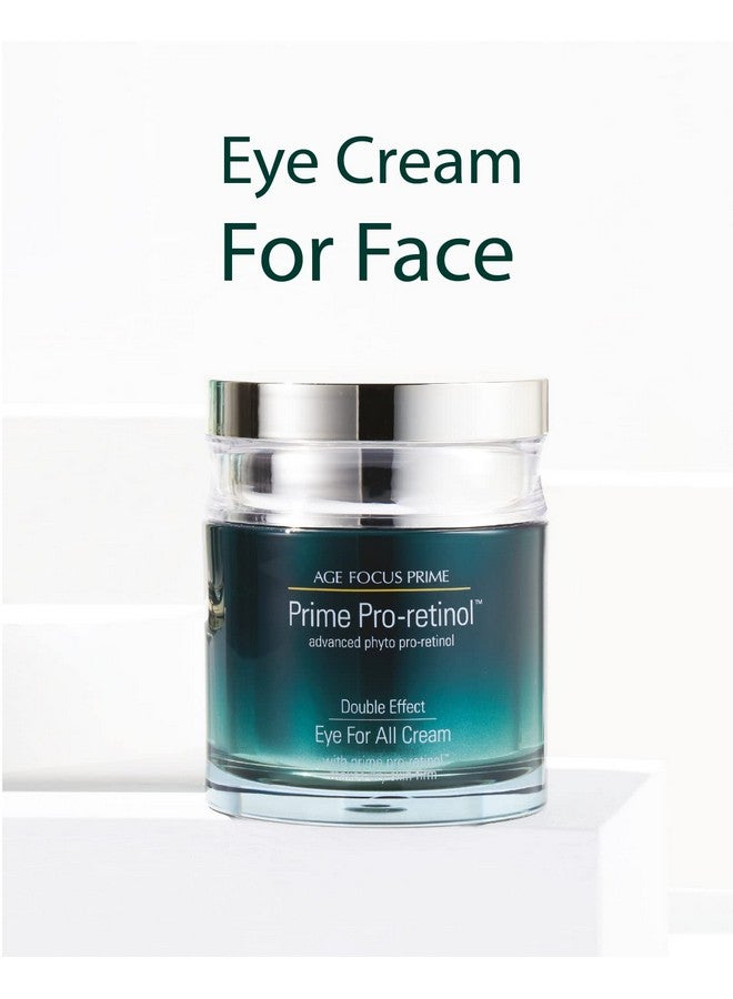 Age Focus Prime Double Effect Eye For All Cream Set (3.4Fl Oz) Korean Skincare Set Lightweight Rich Eye Cream Toner Emulsion With Daytime Retinol Mothers Day Gifts