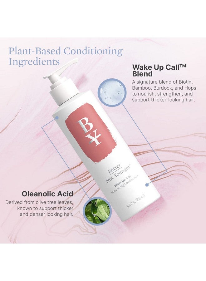 Wake Up Call Volumizing Conditioner 8.4 Fl. Oz. Hair Conditioner With Plantbased Ingredients Designed For Women Over 40 Sulfate Free Conditioner For Thin Flat Fine Hair