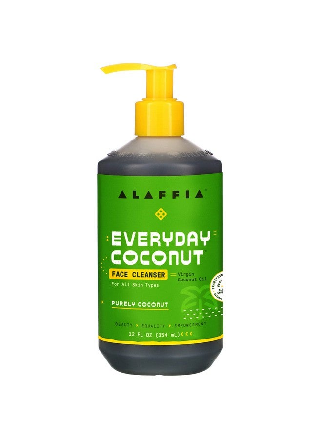 Everyday Coconut Face Cleanser For All Skin Types. Leaves Skin Fresh And Hydrated With Fair Trade Coconut Oil & Neem Vegan Cruelty Free No Parabens Purely Coconut 12 Fl Oz