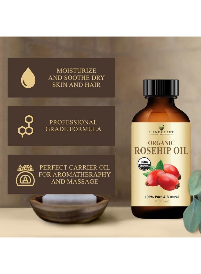 Organic Rosehip Oil 1 Fl Oz 100% Pure And Natural Premium Grade Oil For Face Skin And Hair Protect And Nourish Carrier Oil