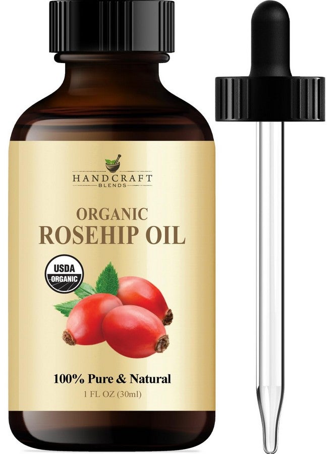 Organic Rosehip Oil 1 Fl Oz 100% Pure And Natural Premium Grade Oil For Face Skin And Hair Protect And Nourish Carrier Oil