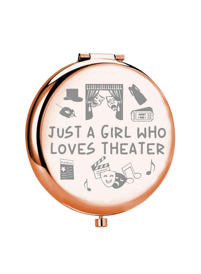 Drama Theatre Compact Makeup Mirror Drama Student Graduation Gift Drama Theater Gifts Just A Girl Who Loves Theater (Loves Theater Mirror)