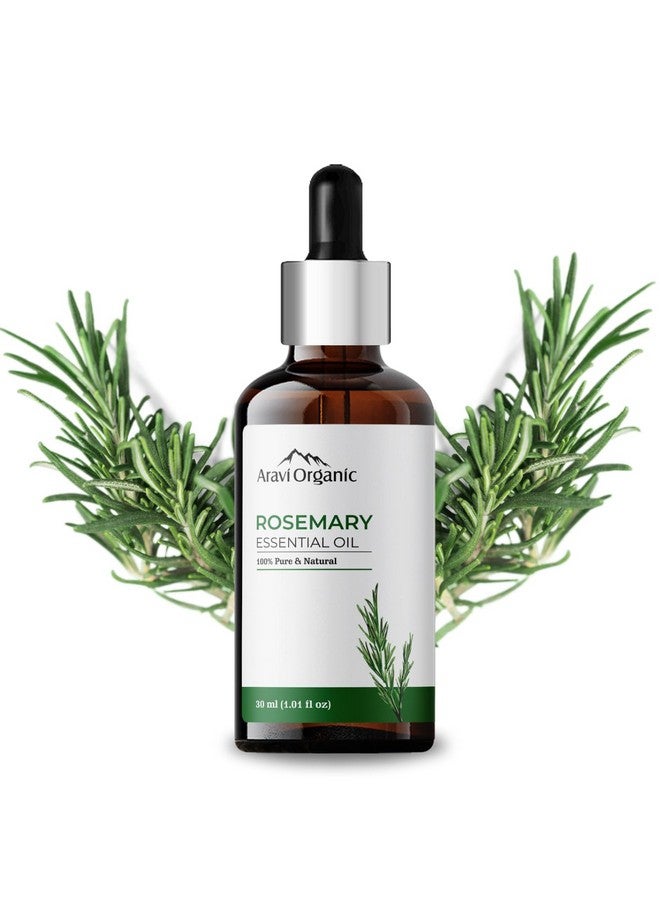 100% Pure And Natural Rosemary Essential Oil For Hair Growth Hair Fall Control Hair Nourishment & Strengthens And Skin Care Rosemary Oil For Women And Men 30 Ml