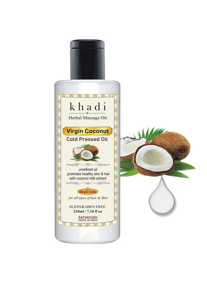 Khadi Cold Pressed Coconut Oil For Skin Hair Care & Baby Massage Natural Hair Oil 210 Ml (Pack Of 1)