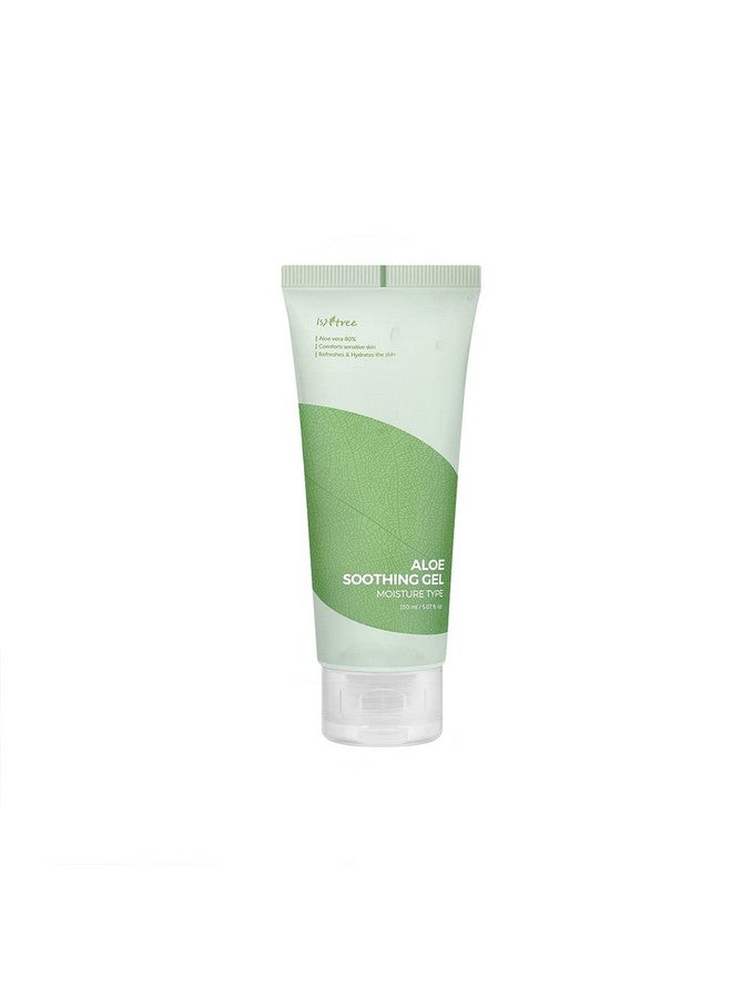 Aloe Soothing Gel Moisture 150Ml 5.07 Fl.Oz Aloe Vera 80% Comforts Sensitive Skin Refreshes & Hydrates The Skin