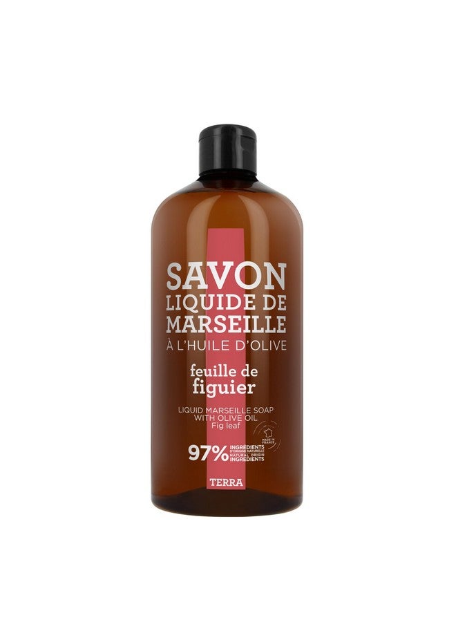 Terra Savon De Marseille Liquid Soap Fig Leaf 33.8 Fl Oz