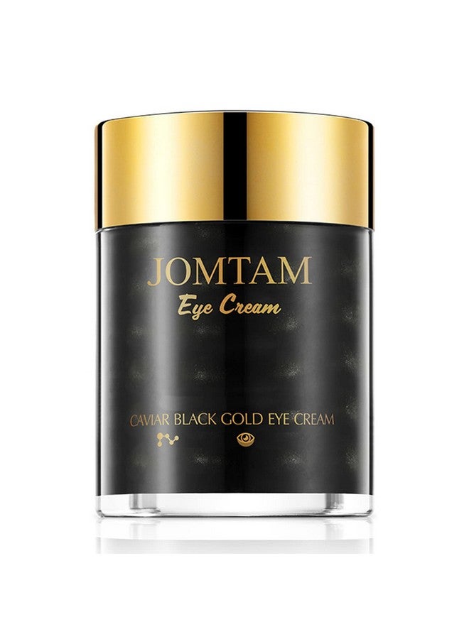 Caviar Black Gold Moisturizing Eye Cream Skin Rejuvenation Dark Circles Smoothing Wrinkles 60G 2.12Oz