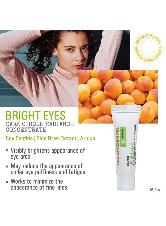 Bright Eyes Dark Circle Concentrate Brightening Eye Cream W/ Soy Peptide Rice Bran Extract & Arnica May Reduce Under Eye Darkness Puffiness & Fine Lines More Youthful Glow Trial 0.14 Fl Oz