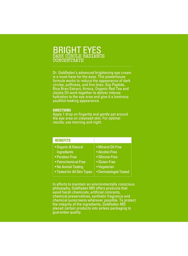 Bright Eyes Dark Circle Concentrate Brightening Eye Cream W/ Soy Peptide Rice Bran Extract & Arnica May Reduce Under Eye Darkness Puffiness & Fine Lines More Youthful Glow Trial 0.14 Fl Oz
