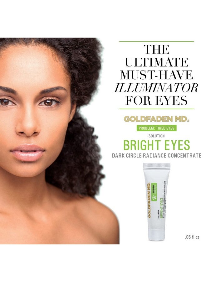 Bright Eyes Dark Circle Concentrate Brightening Eye Cream W/ Soy Peptide Rice Bran Extract & Arnica May Reduce Under Eye Darkness Puffiness & Fine Lines More Youthful Glow Trial 0.14 Fl Oz