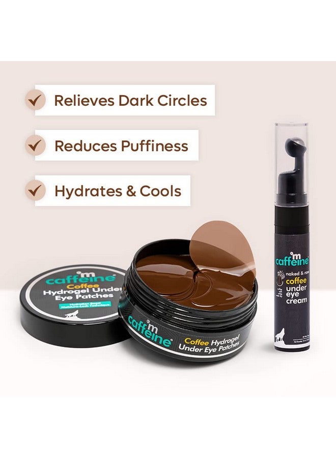 Dark Circle Reduction Combo With Coffee Under Eye Cream & Hydrogel Under Eye Patches Reduces Puffiness Fine Lines & Hydrates For All Skin Types