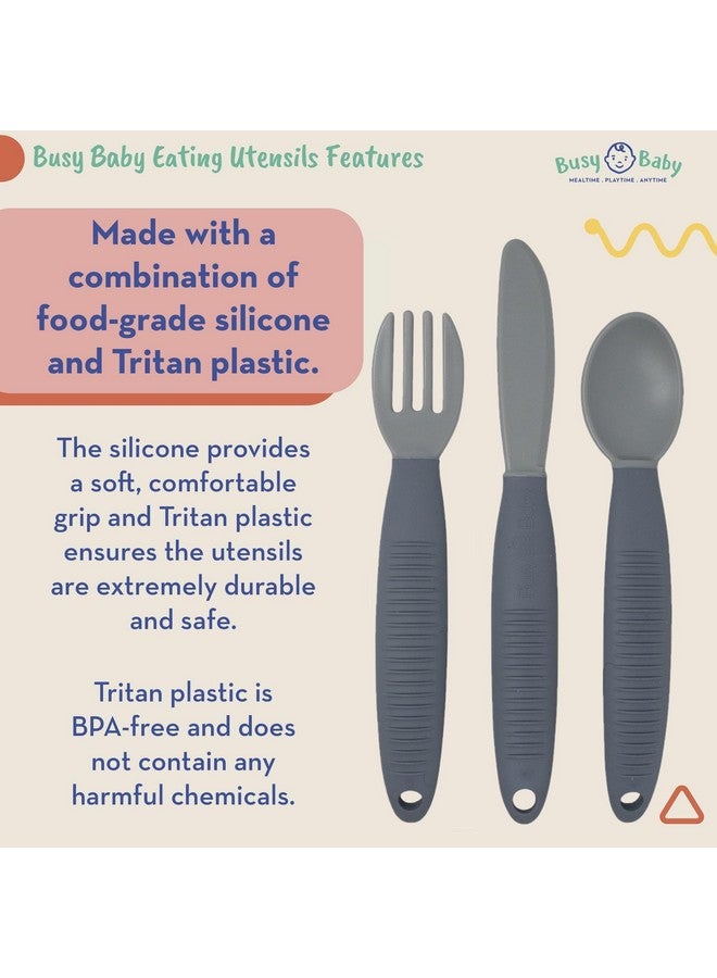 Eating Utensils For Babies & Toddlers Fork Spoon & Knife Foodgrade Silicone & Tritan Plastic Dishwasher Safe Bpa Free (Pewter)