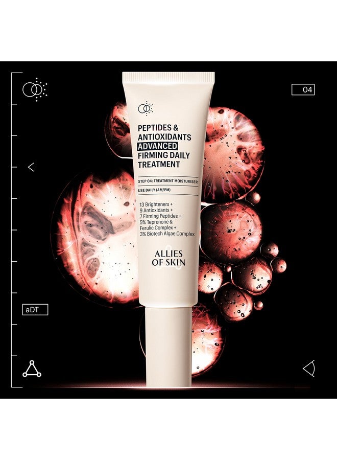 Peptides & Antioxidants Advanced Firming Daily Treatment With 13 Brighteners 9 Antioxidants 7 Firming Peptides 5% Teprenone & Ferulic Complex And 3% Biotech Algae Complex 20Ml/ 1.6Oz