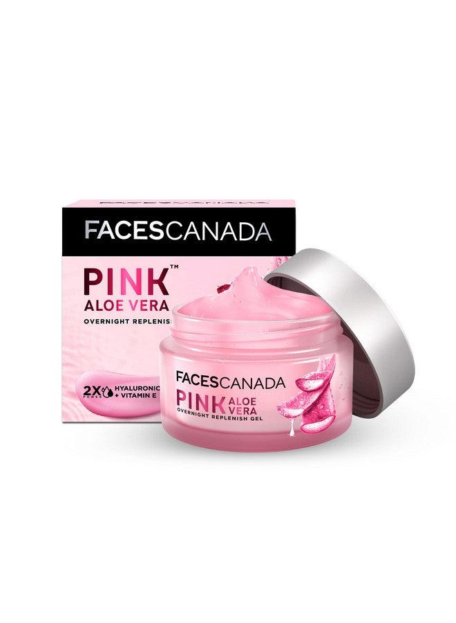 Pink Aloe Vera Overnight Replenish Gel 50G Hyaluronic Acid & Vitamin E Intense Hydration Lightweight Non Sticky & Absorbs Easily Antiageing Nourishing & Skin Tightening