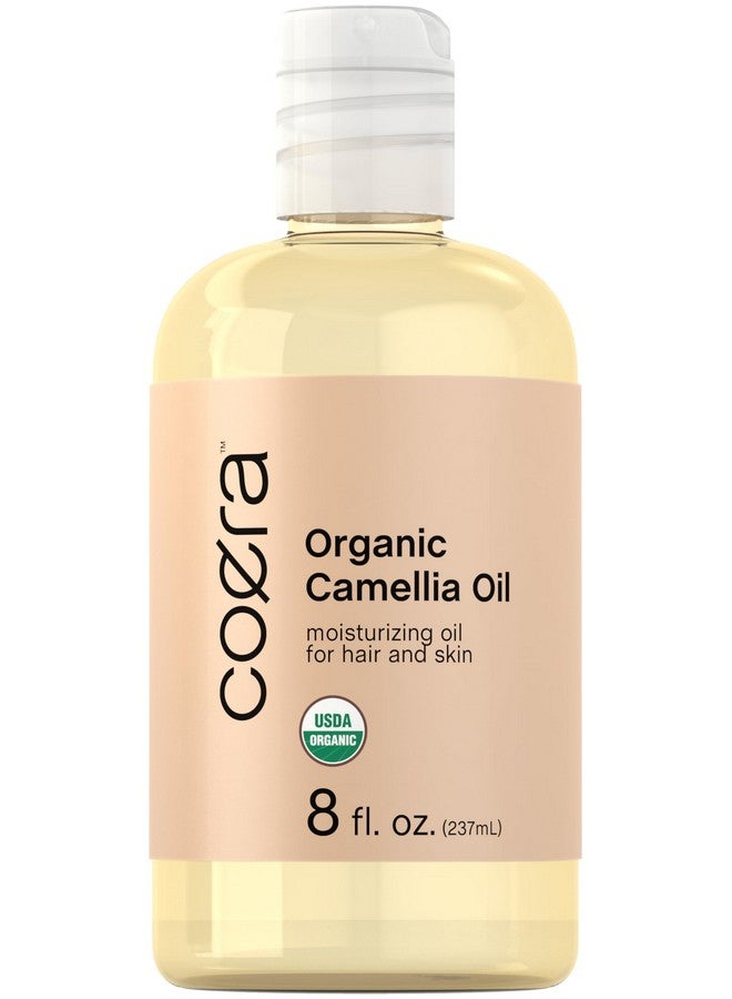 Camellia Oil 8 Oz Certified Organic Moisturizing Oil For Hair And Skin Free Of Parabens Sls & Fragrances