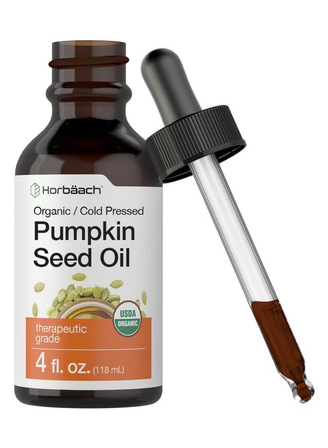 Organic Pumpkin Seed Oil 4 Fl Oz Cold Pressed 100% Pure Extra Virgin Vegetarian Nongmo Gluten Free Formula Great For Hair And Face