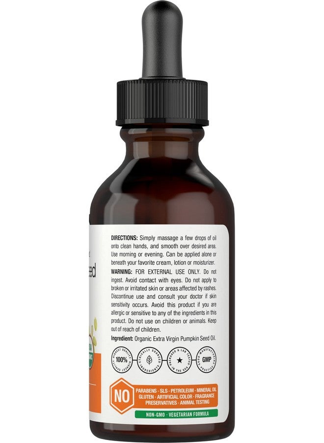 Organic Pumpkin Seed Oil 4 Fl Oz Cold Pressed 100% Pure Extra Virgin Vegetarian Nongmo Gluten Free Formula Great For Hair And Face