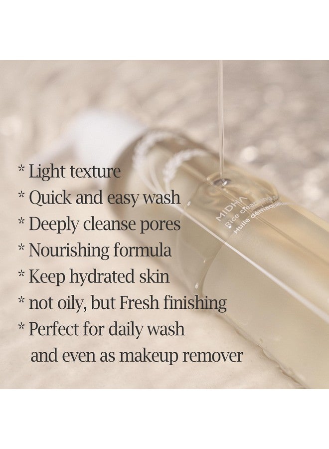 Rice Cleansing Oil For Clean And Mild Wash For Face Non Greasy And Light Texture Quick Emulsifying Rice Bran Oil Quick And Easy Makeup Remove