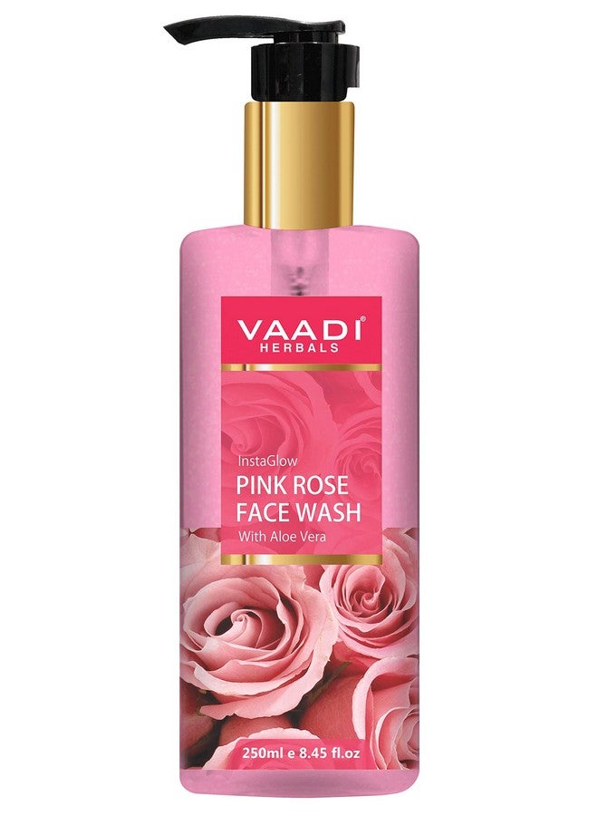 Pvt Ltd Insta Glow Pink Rose Face Wash With Aloe Vera Extract 250 Ml
