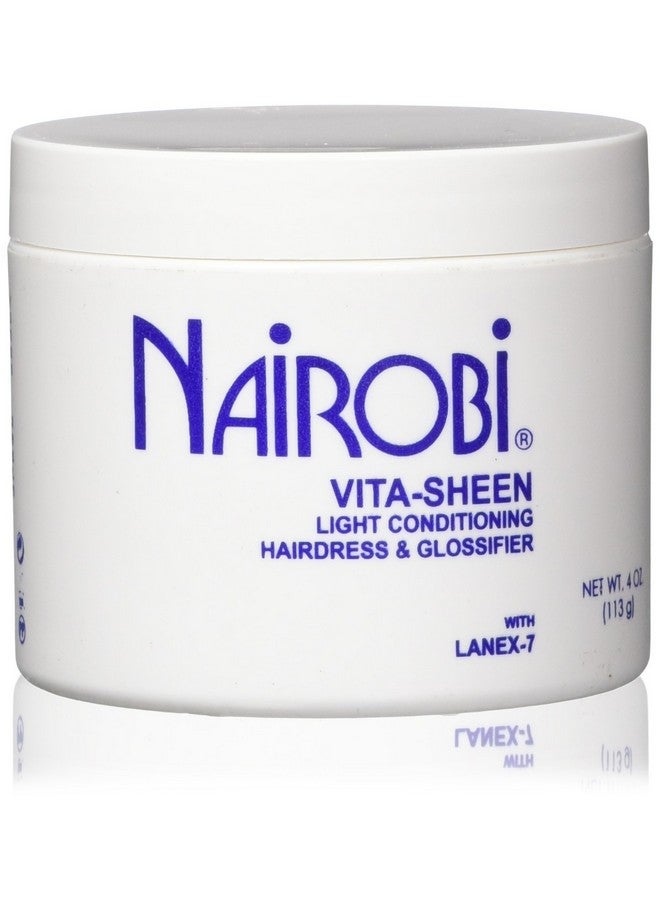 Vitasheen Light Conditioning Hairdress And Glossifier 4 Ounce