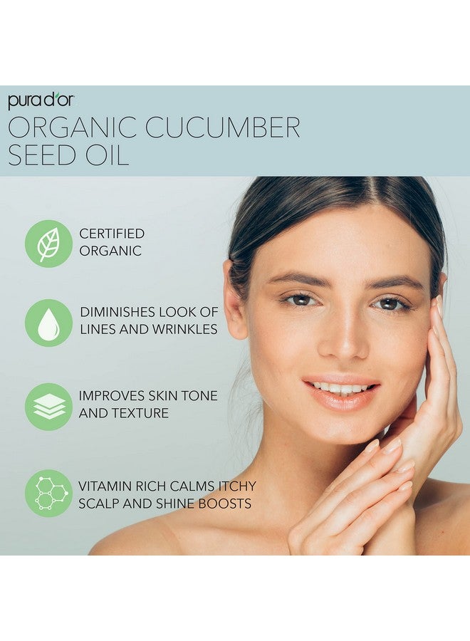 4 Oz Organic Cucumber Seed Oil100% Pure Usda Certified Premium Grade All Natural Moisturizer Cold Pressed Unrefined Hexanefree Base Carrier Oil For Diy Skin Care For Men & Women