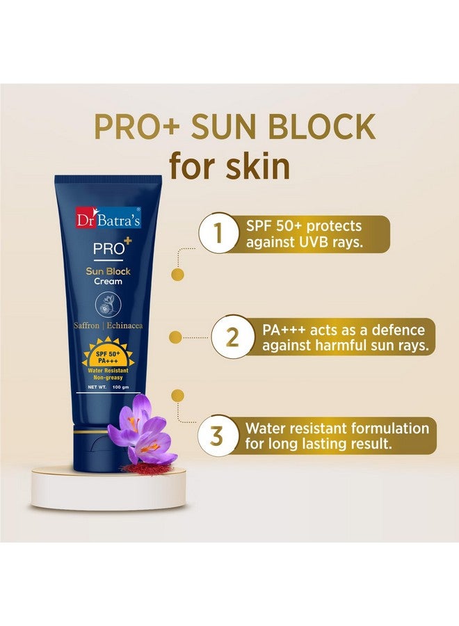Pro+ Sun Block Cream Spf 50++ Lightweight Enriched With Saffron And Aloe Vera 100 Gm All