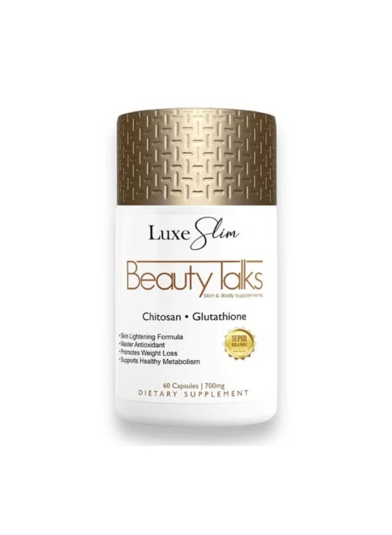 Luxe Slim - Beauty Talks Skin and Body Supplements Chitosan Glutathione 60 caps