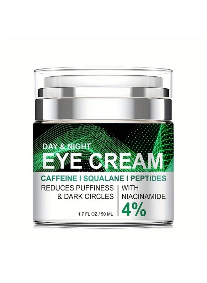 Caffeine Eye Cream For Puffiness And Bags Under Eyes Daily Antiwrinkle Cream Collagen Eye Cream Day And Night Peptide Eye Cream Reduce The Look Of Aging Line Smoothing Skin Care 1.7 Fl Oz1 Pack