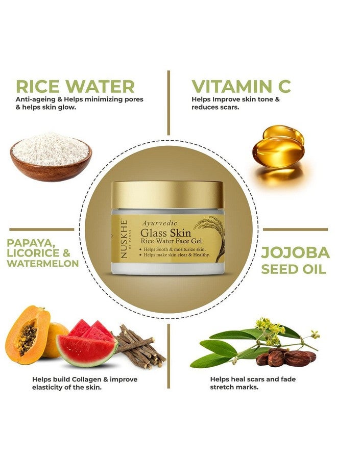 Ayurvedic Glass Skin Rice Water Gel 50 Gm Vitamin C Papaya Watermelon Jojoba Reduces Dark Spots Minimise Pores Bright Skin