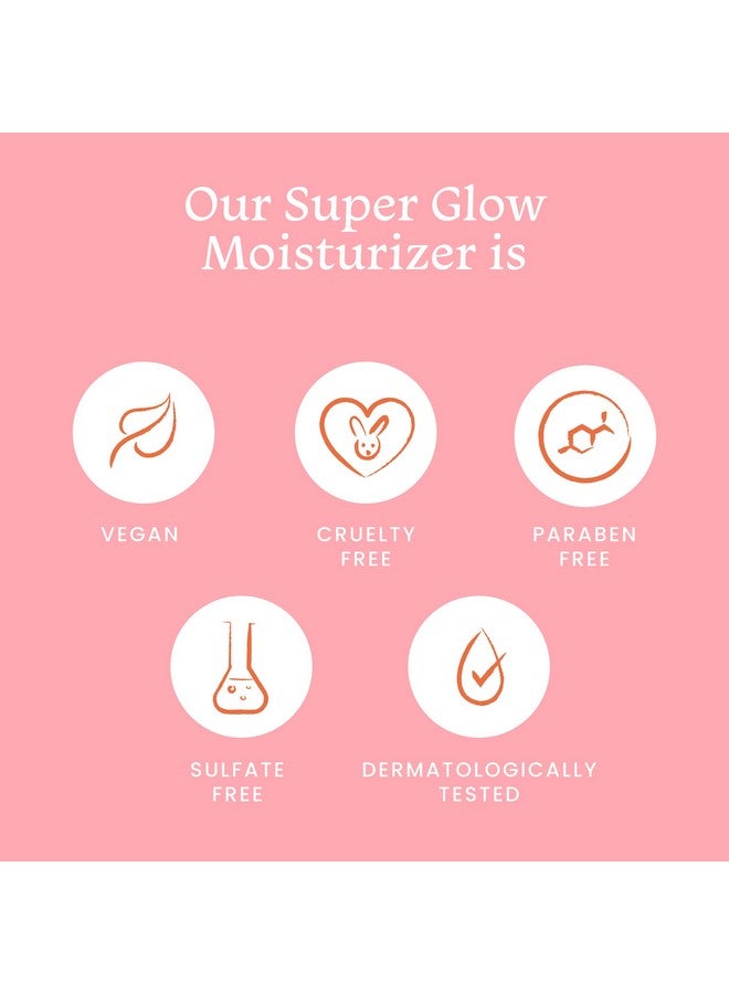 Super Glow Moisturizer For Instant Brightening Hydration Vitamin C Niacinamide Squalene Reduces Dark Spots Uneven Skin Tone Pigmentation Face Cream For Glowing Skin Women Men 50Ml