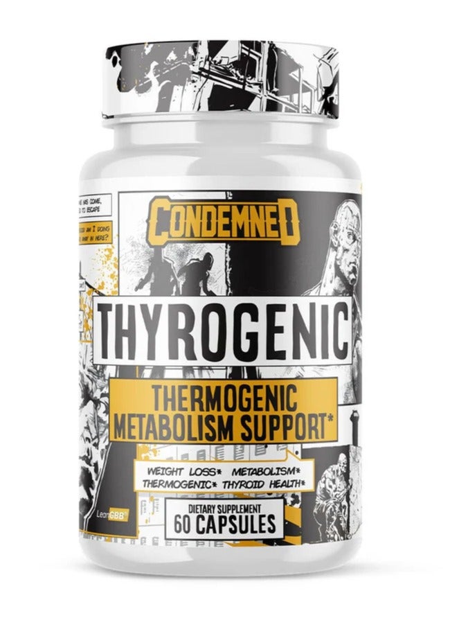 CONDEMNED THYROGENIC FAT BURNER 60 CAPSULES