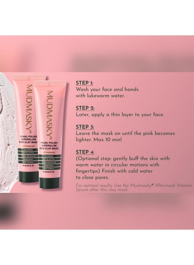 Pearl Polish Superglow Pink Clay Mask 2.0 Oz. / Premium Australian Pink Clay/Fragrancefree/Sensitive Skin
