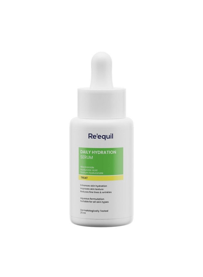 Re'Equil Daily Hydration Serum With Niacinamide Sodium Hyaluronate And Hyaluronic Acid | Enhances Skin Hydration | Improves Skin Texture | Reduces Fine Lines & Wrinkles | 25 Ml