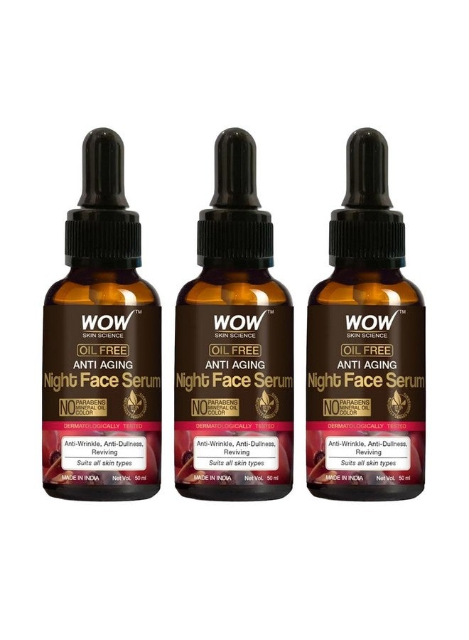 Anti Aging Night Face Serum|Oil Free|Anti Wrinkle Anti Dullness Reviving|No Parabens Silicones & Color|50Ml|Pack Of 3