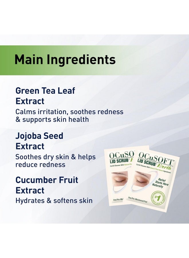 Lid Scrub Earth Eyelid Cleanser Premoistened Eyelid Wipes For Mild To Moderate Conditions Eyelid Cleanser With Natural Plantbased Ingredients 30 Count