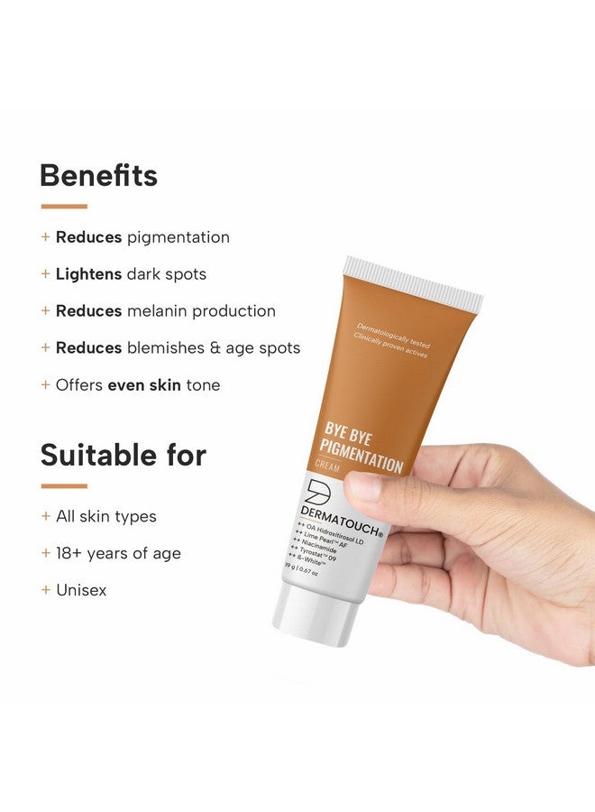 Bye Bye Pigmentation Cream || Anti Pigmentation Cream For Women/Men With Niacinamide Bwhite Lime Pearl Oa Hidroxitirosol Ld & Tyrostat 19G
