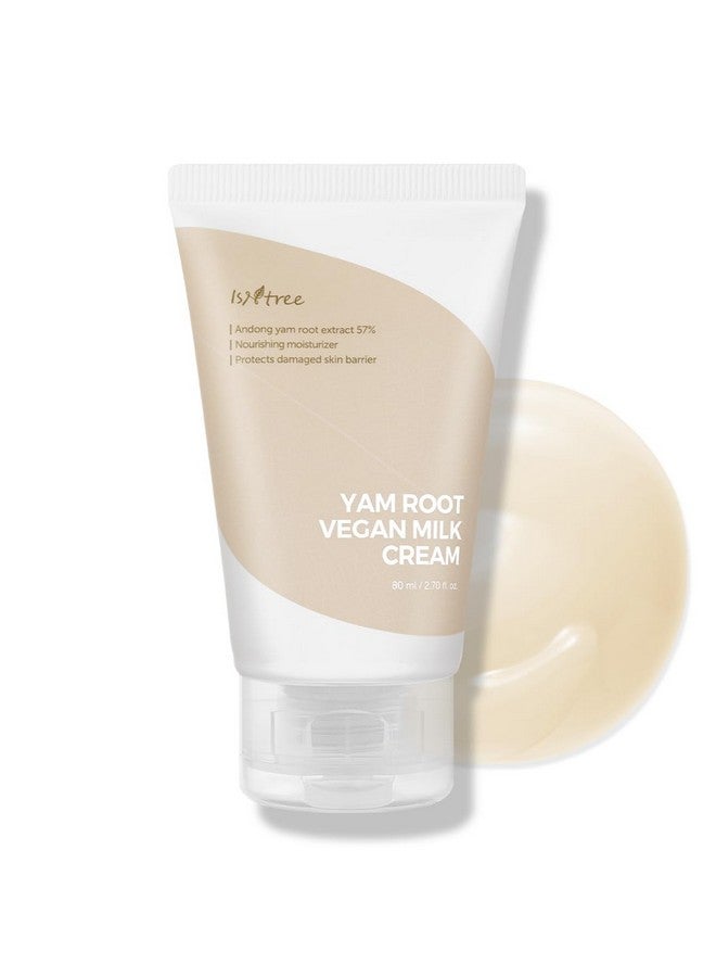 Yam Root Vegan Milk Cream 80Ml 2.7 Fl.Oz | Nourishing Moisturizer | Vegan Milk Moisturizer | Korean Skincare