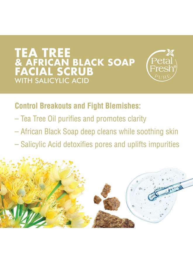 Tea Tree & African Black Soap Facial Scrub Pure Blemish Control Clean Skincare Natural Face Scrub Daily Skincare Vegan And Cruelty Free 7 Oz