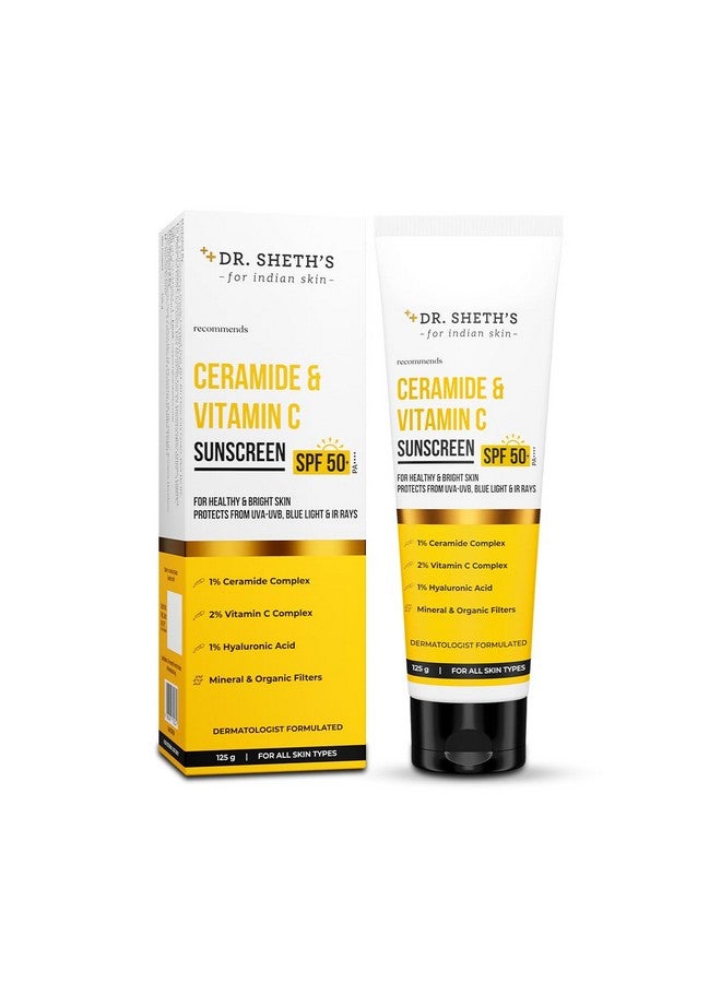 Dr. Sheth’S Ceramide & Vitamin C Sunscreen Spf 50+ Pa++++|Onestep Routine For Healthy & Bright Skin| Nonsticky|No White Castinongreasy Quickabsorbing|For Women & Men|Uva Uvb Sun Protection|125G