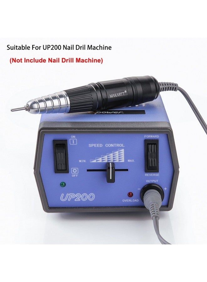 Nail Drill Handpiece For Up200 Machine Professional Electric File Remove Gel Polish Poly Nail Gel Black B05