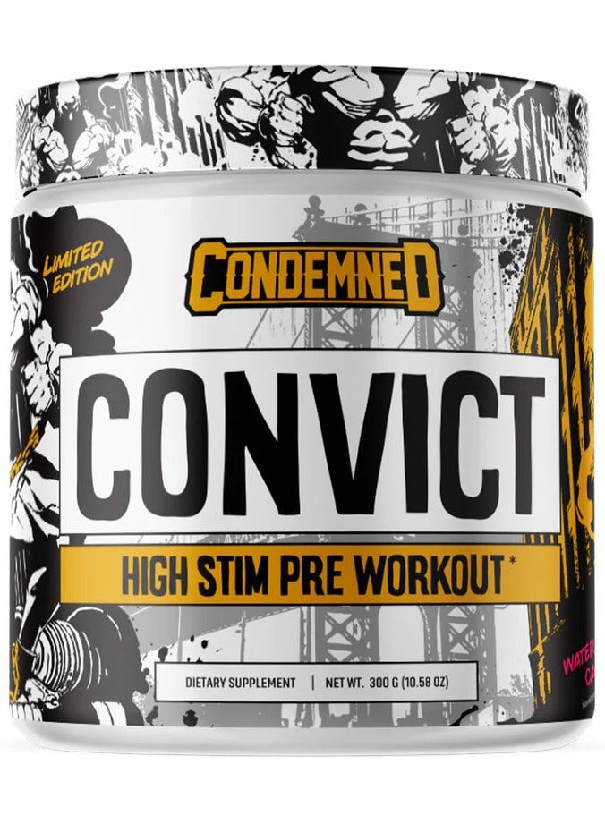 Condemned Convict High Stim Pre-Workout 300g Watermelon Candy Flavor