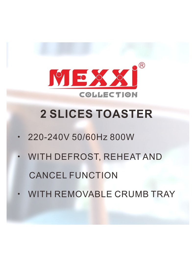 MEXXI 2-Slice Toaster, 800W - Defrost, Reheat, 6 Browning Setting and Removable Crumb Tray