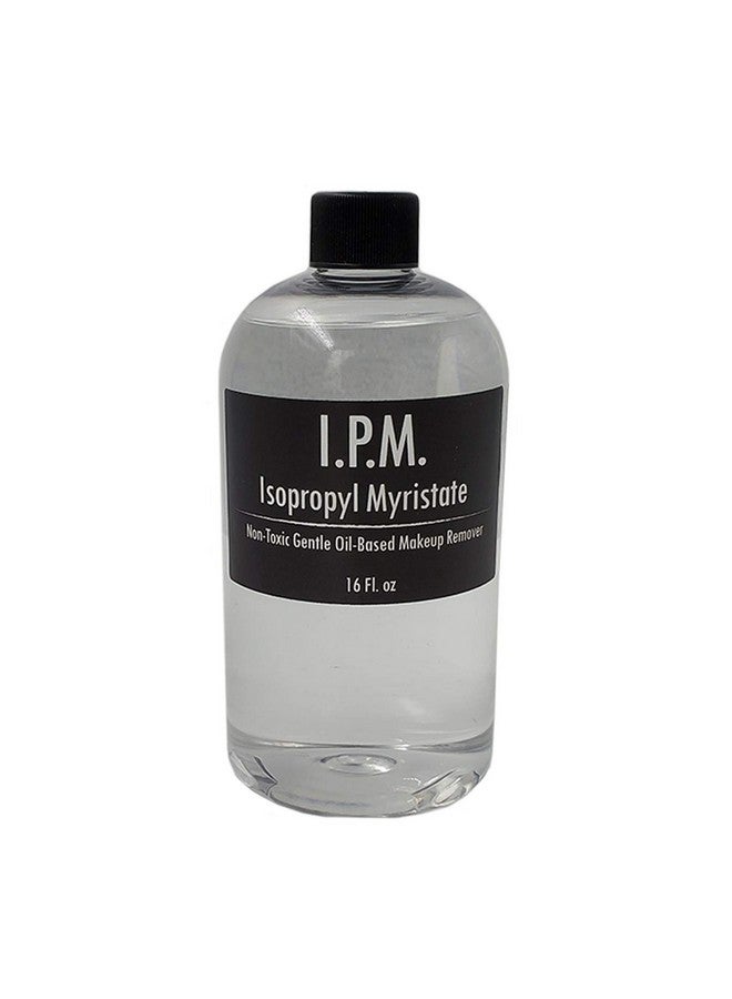 Ipm Isopropyl Myristate 16 Oz Professional Makeup And Adhesive Remover Removes Prosaide And Pax Paint Makeup Thinner And Airbrush Makeup Thinner