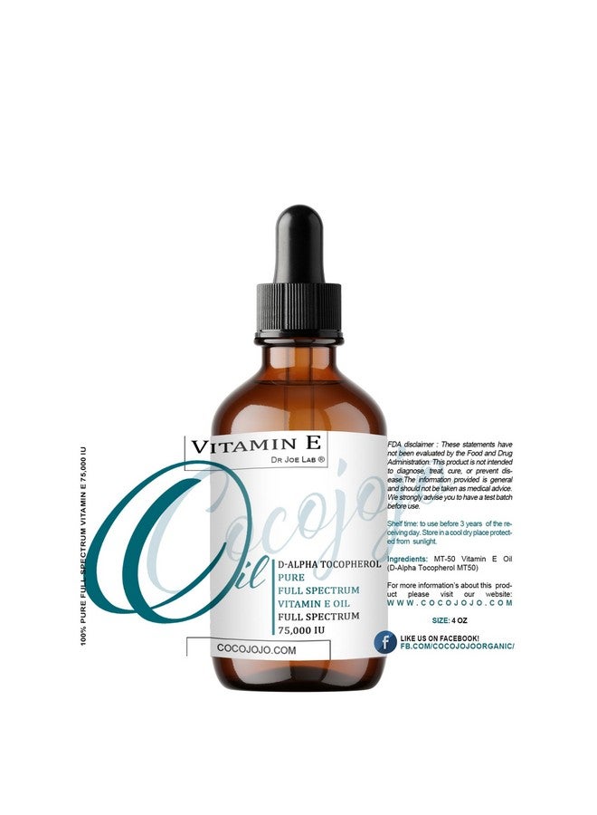 Vitamin E Oil 100% Pure & Undiluted Full Spectrum D Alpha Tocopherol 75000 Iu 4 Oz Glass & Dropper For Skin Hair Nails Body Care Hydrating Rejuvenating Skin Oil