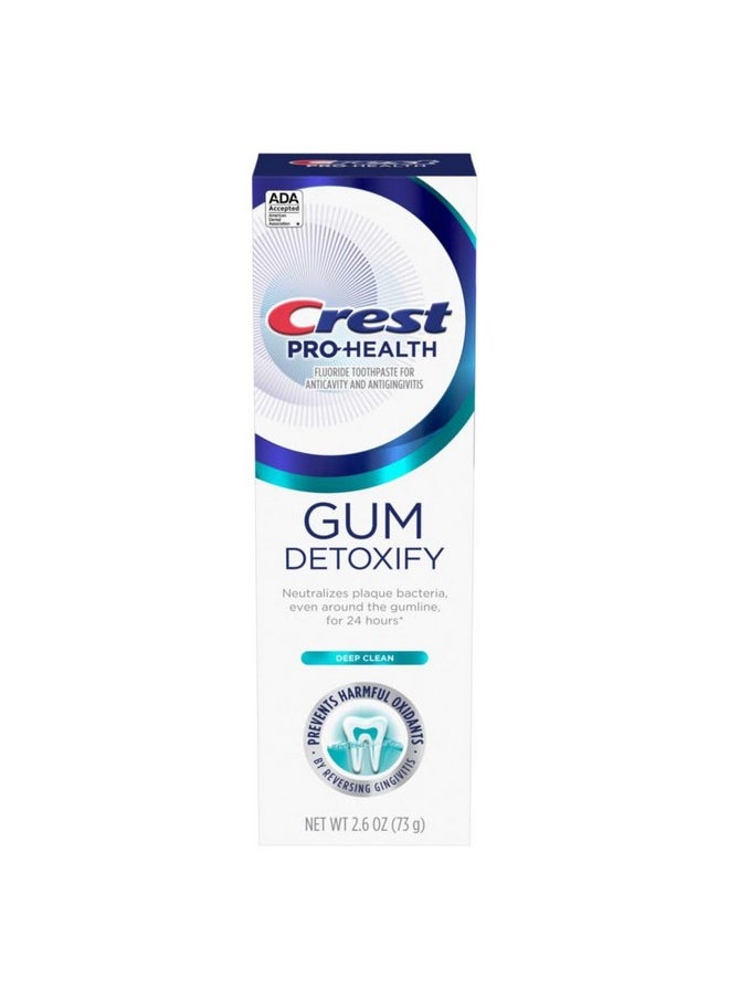 Pro-Health Gum Detoxify Deep Clean Toothpaste 2.6 Oz - Anticavity, Antibacterial Flouride Toothpaste, Clinically Proven, Gum And Enamel Protection, Plaque Control