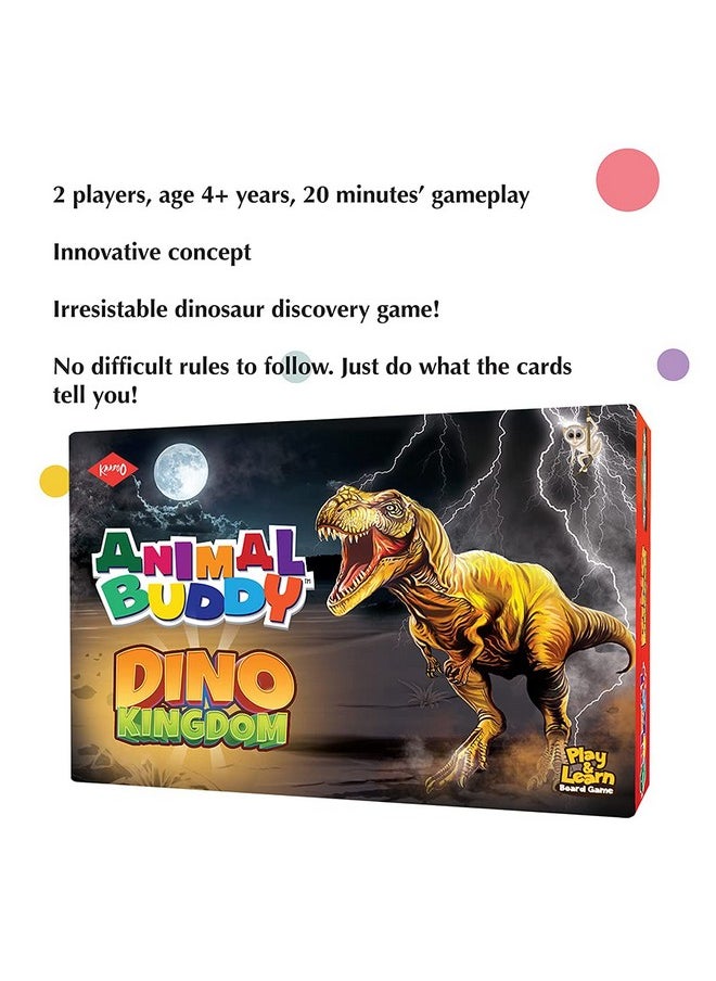 Animal Buddy - Dino Kingdom - Dinosaur Exploration Game - Play & Learn Kids Board Game -Fantastic Introduction For 4+ Year Olds- Fully Made In India (2 Players, Multicolour)