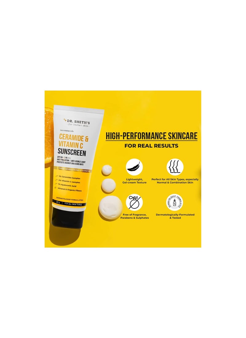Dr. Sheth's Ceramide & Vitamin C Sunscreen |SPF 50+ Pa+++|Bright Skin, Healthy Glow|Non-Greasy, Quick-Absorbing|No White Cast Protection|Women & Men|All Skin Types, 80G