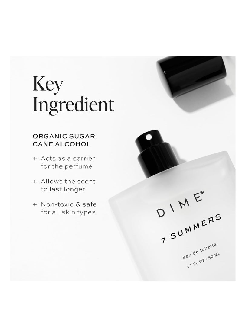 DIME Beauty Perfume 7 Summers, Sweet Floral Scent, Hypoallergenic, Clean Perfume, Eau de Toilette For Women, 1.7 oz / 50 ml